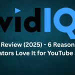 VidIQ Review (2025) - 6 Reasons Why Creators Love It for YouTube SEO